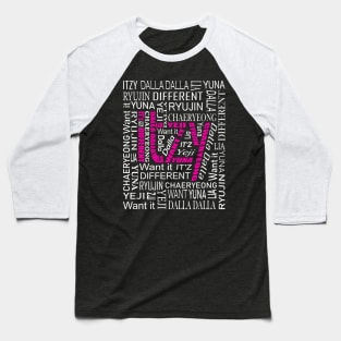 ITZY NAMES AND MUSIC COLLAGE PINK WHITE Baseball T-Shirt